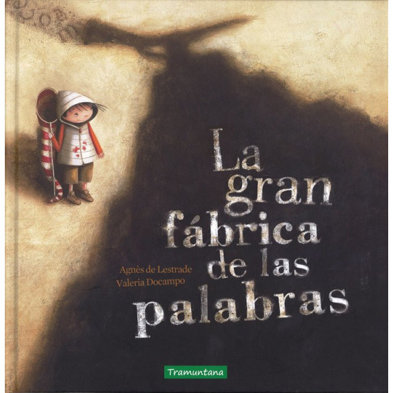 La gran f�brica de las palabras