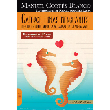 CATORCE LUNAS MENGUANTES