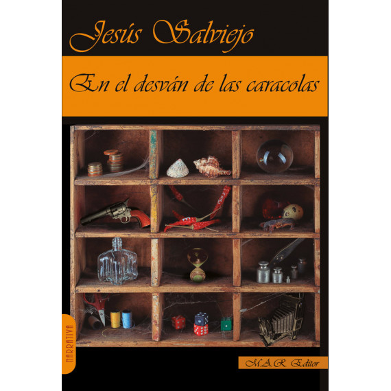 EN EL DESVAN DE LAS CARACOLAS