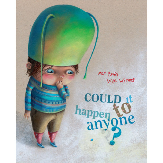 Could it Happen to Anyone?