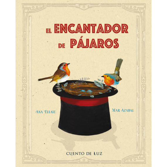 EL ENCANTADOR DE PAJAROS
