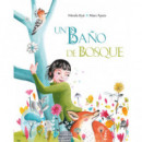Un ba�o de bosque