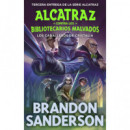 CABALLEROS DE CRISTALIA, LOS. ALCATRAZ 3