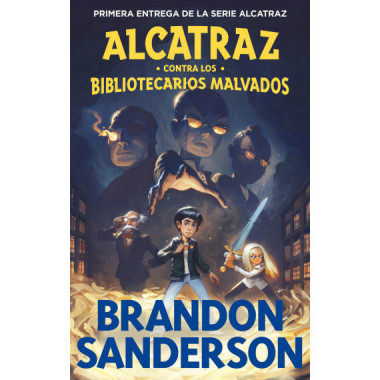 ALCATRAZ CONTRA LOS BIBLIOTECARIOS