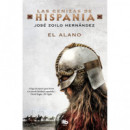 El alano (Las cenizas de Hispania 1)