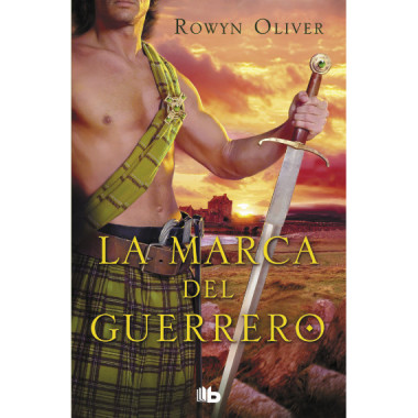 La marca del guerrero (Premio Vergara - El Rinc�n de la Novela Rom�ntica 2013)