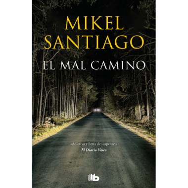 El mal camino