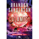 Calamity (Trilog�a de los Reckoners 3)