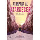 Atrapada al atardecer