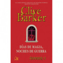 D�as de magia, noches de guerra