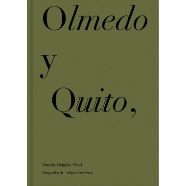 Olmedo y Quito