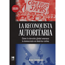 LA RECONQUISTA AUTORITARIA