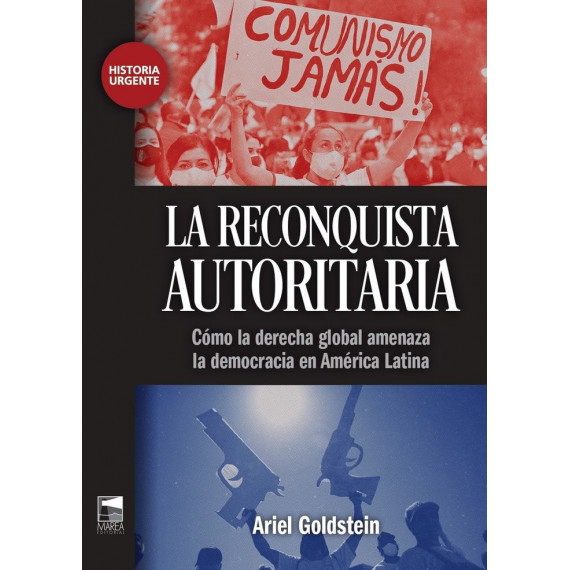 LA RECONQUISTA AUTORITARIA