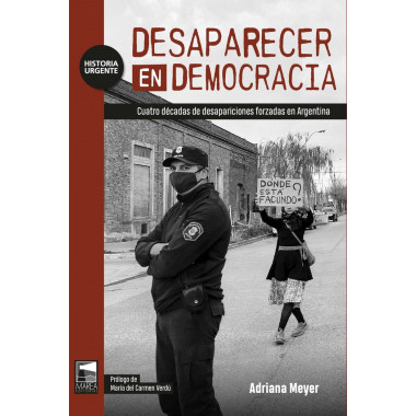 DESAPARECER EN DEMOCRACIA