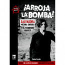 �ARROJA LA BOMBA!
