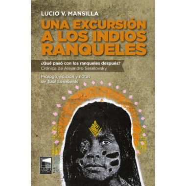 UNA EXCURSION A LOS INDIOS RANQUELES