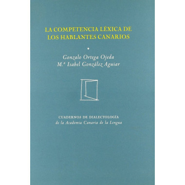 La competencia l�xica de los hablantes canarios