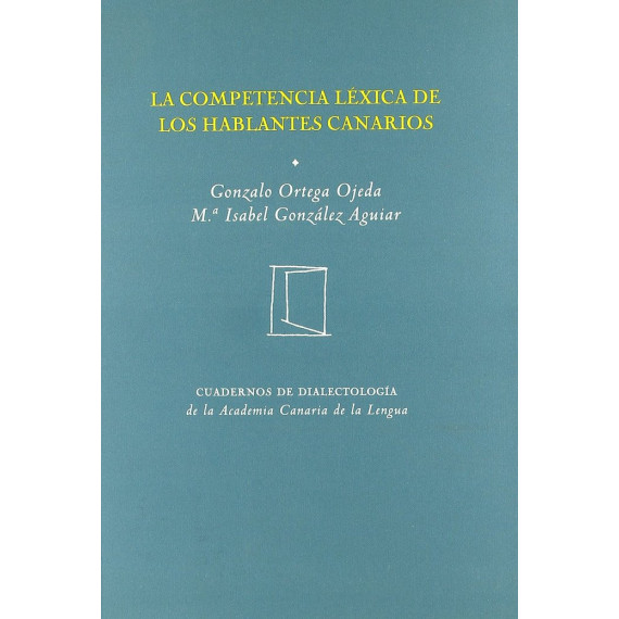 La competencia l�xica de los hablantes canarios