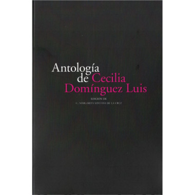 Antolog�a de Cecilia Dom�nguez Luis