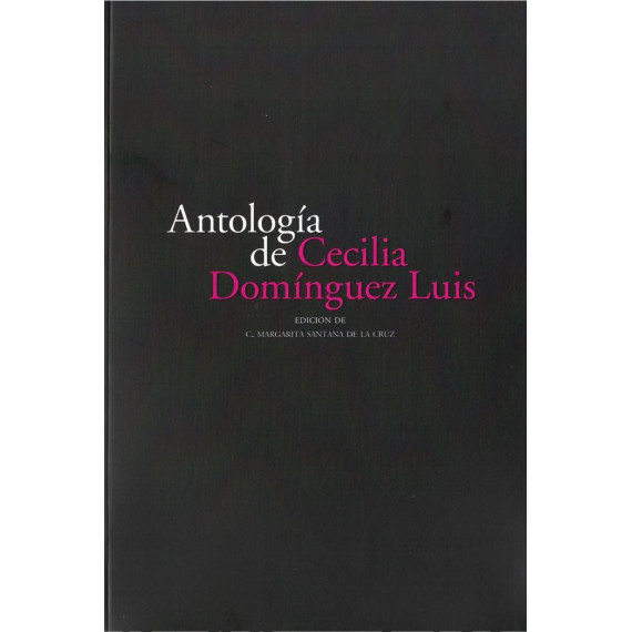 Antolog�a de Cecilia Dom�nguez Luis