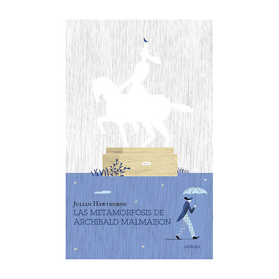 LAS METAMORFOSIS DE ARCHIBALD MALMAISON