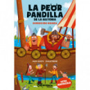 LA PEOR PANDILLA DE LA HISTORIA EXPEDICION VIKINGA