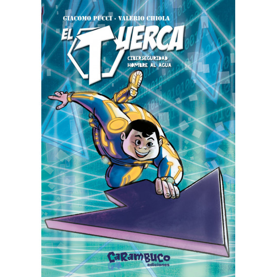 EL TUERCA CIBERSEGURIDAD HOMBRE AL AGUA