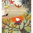 la Canci�n del Bosque