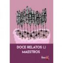 Doce relatos (,) maestros