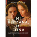 MI HERMANA, MI REINA