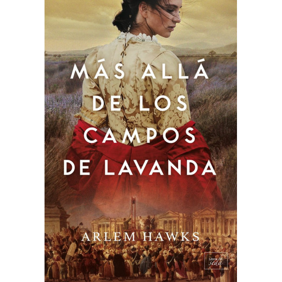 MAS ALLA DE LOS CAMPOS DE LAVANDA