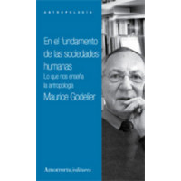 En el fundamento de las sociedades humanas