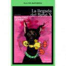 LLEGADA DEL BEBE X,LA