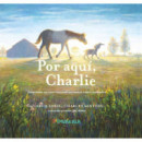 POR AQUI CHARLIE