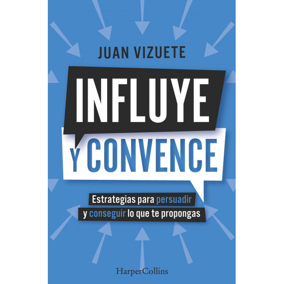 INFLUYE Y CONVENCE