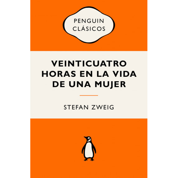 VEINTICUATRO HORAS EN LA VIDA DE UNA MUJER
