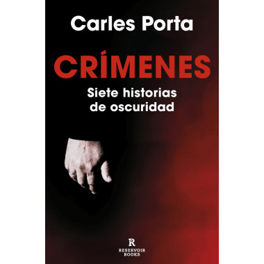 CRIMENES SIETE HISTORIAS DE OSCURIDAD