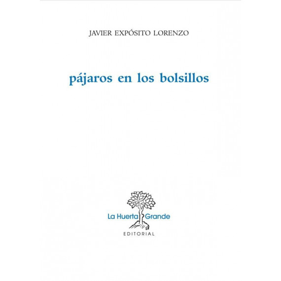 P�jaros en los bolsillos