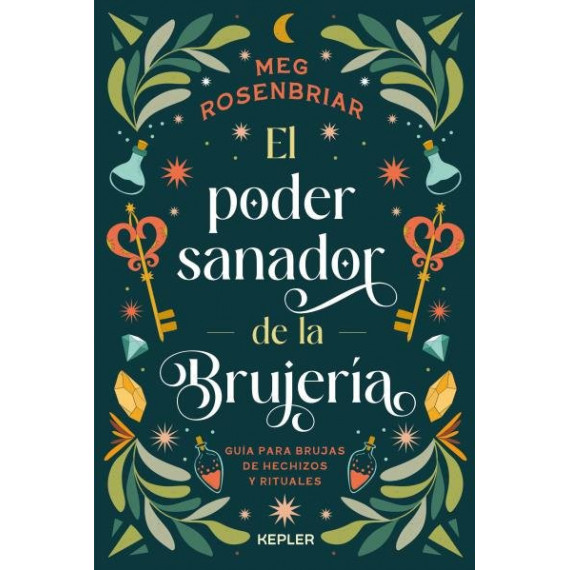 EL PODER SANADOR DE LA BRUJERIA