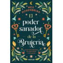 EL PODER SANADOR DE LA BRUJERIA
