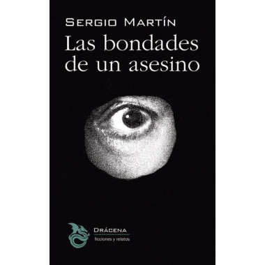 Las bondades de un asesino