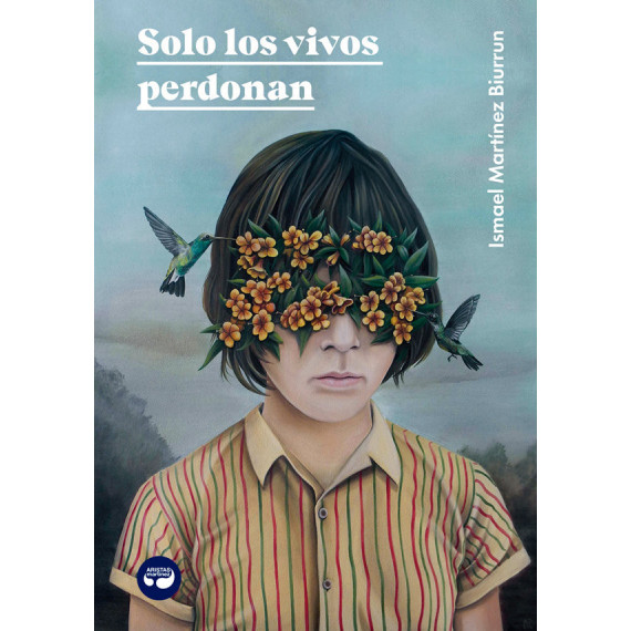 Solo los vivos perdonan