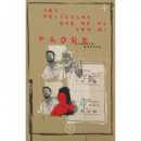 LAS PELICULAS QUE NO VI CON MI PADRE