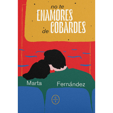 No te enamores de cobardes