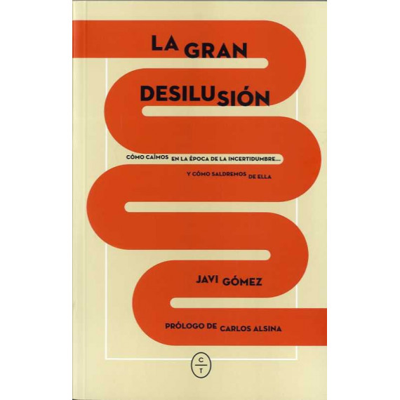LA GRAN DESILUSI�N