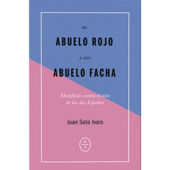 Un abuelo rojo y otro abuelo facha