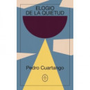 ,ELOGIO DE LA QUIETUD