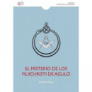 MISTERIO DE LOS FILIICHRISTI DE AGULO