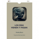 LOS D�AS VIENEN Y PASAN