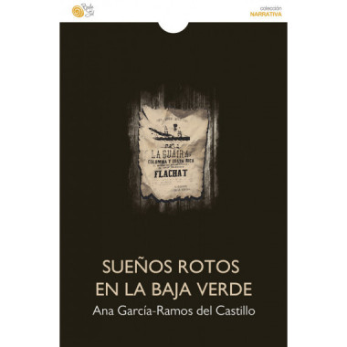 Sue�os rotos en la Baja Verde